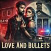 Love and Bullets Banner